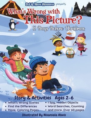 Roni Robbins, Dj Robbins, DJ Robbins - What's Wrong with This Picture? 12 Days Before Christmas, Häftad