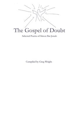 Greg Wright - Gospel of Doubt, Inbunden