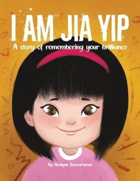 bokomslag I Am Jia Yip