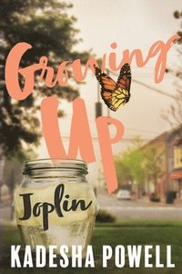 bokomslag Growing Up Joplin