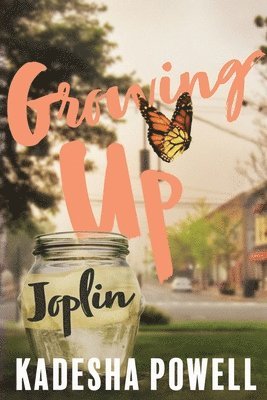Growing Up Joplin 1