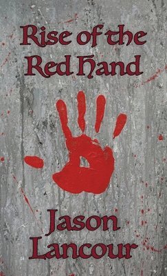 bokomslag Rise of the Red Hand