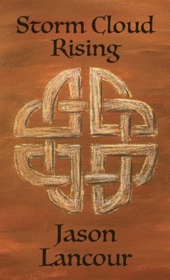 Jason Lancour, Jason Lancour - Storm Cloud Rising, Häftad
