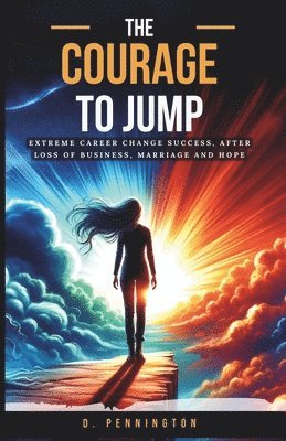 The Courage to Jump 1