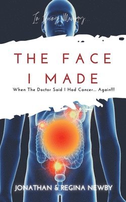 Jonathan Newby, Regina Newby - Face I Made, Häftad