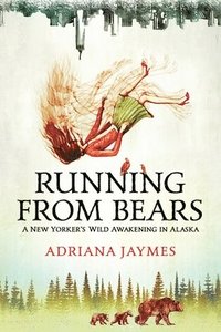 bokomslag Running from Bears