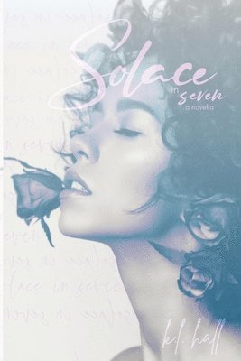 Solace in Seven (A Novella) 1