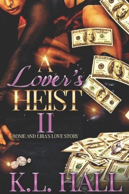 A Lover's Heist II 1