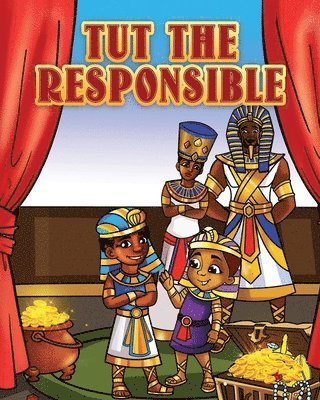 Tut the Responsible 1