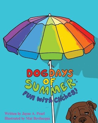 Dog Days of Summer 1