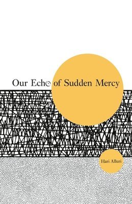 Our Echo of Sudden Mercy 1