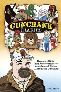 bokomslag Guncrank Diaries