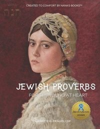 bokomslag Jewish Proverbs for the Young at Heart