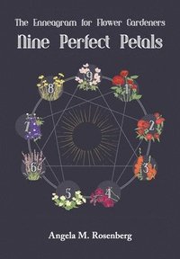 bokomslag Nine Perfect Petals