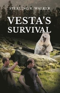bokomslag Vesta's Survival: Vesta Colony Book Three