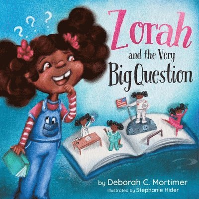 Zorah and the Very Big Question 1