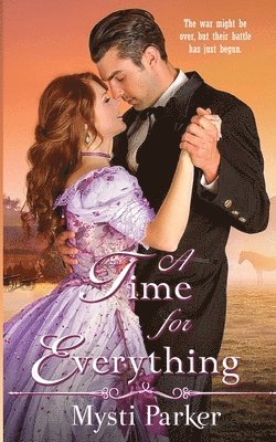 Mysti Parker, Kim Bowman - Time for Everything, Häftad
