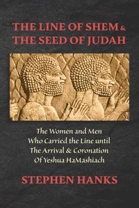 bokomslag Line of Shem & The Seed of Judah
