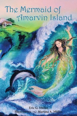The Mermaid of Amarvin Island 1