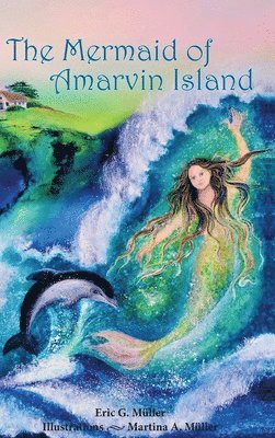 The Mermaid of Amarvin Island 1