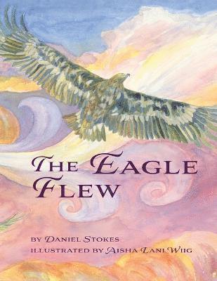 The Eagle Flew 1