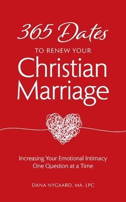 365 Dates to Renew Your Christian Marriage 1