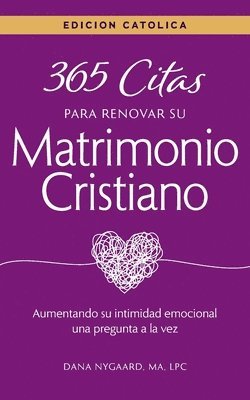 bokomslag 365 Citas para Renovar su Matrimonio Cristiano - Edicin Catlica