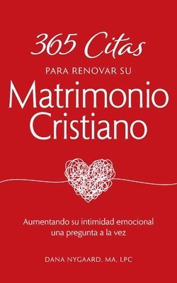 bokomslag 365 Citas para Renovar su Matrimonio Cristiano