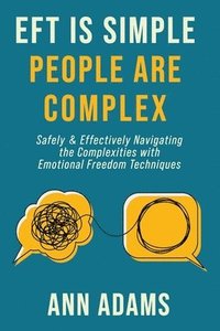 bokomslag EFT is Simple; People are Complex