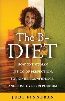 bokomslag The B+ Diet