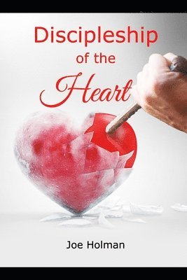 Discipleship of the Heart 1