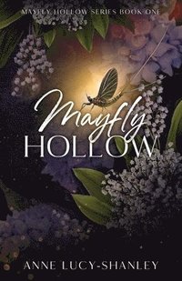 bokomslag Mayfly Hollow