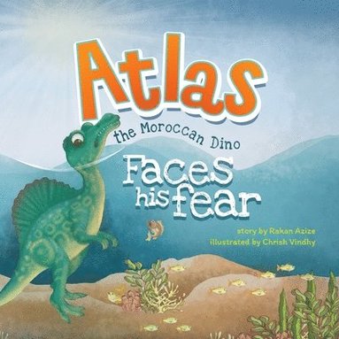 bokomslag Atlas the Moroccan Dino