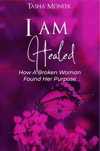 bokomslag I Am Healed