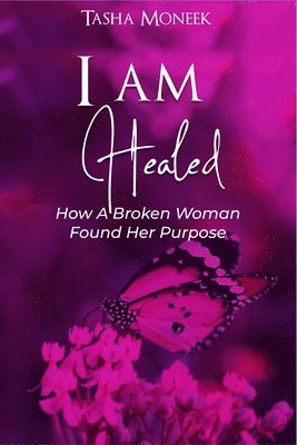 I Am Healed 1