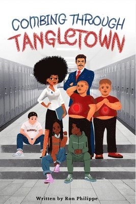 Combing Through Tangletown 1