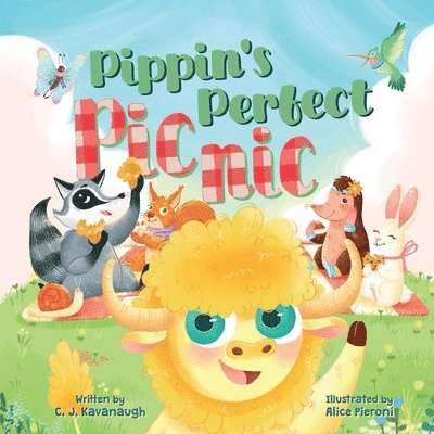 C J Kavanaugh - Pippin's Perfect Picnic, Häftad