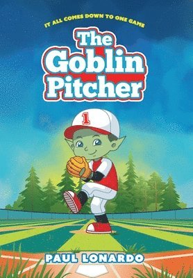 Paul Lonardo - Goblin Pitcher, Inbunden