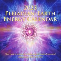 bokomslag 2023 Pleiadian-Earth Energy Calendar