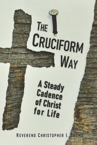 bokomslag The Cruciform Way