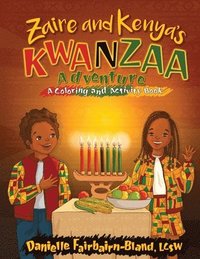 bokomslag Zaire and Kenya's Kwanzaa Adventure: A Coloring and Activity Book