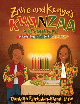 Zaire and Kenya's Kwanzaa Adventure: A Coloring and Activity Book 1