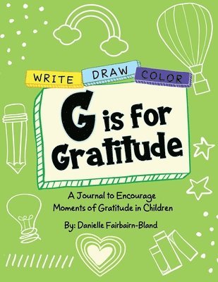 G is for Gratitude 1