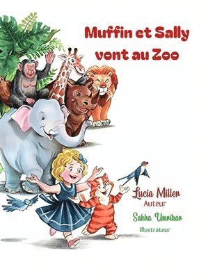 bokomslag Muffin et Sally vont au Zoo