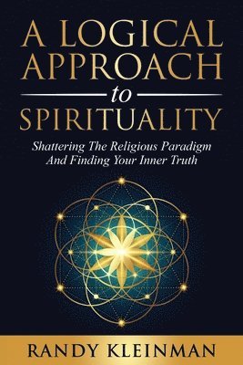 A Logical Approach to Spirituality 1