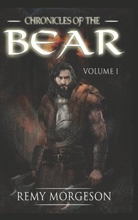 bokomslag Chronicles of the Bear