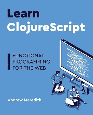 Learn ClojureScript 1