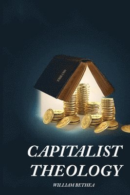 bokomslag Capitalist Theology