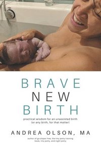 bokomslag Brave New Birth