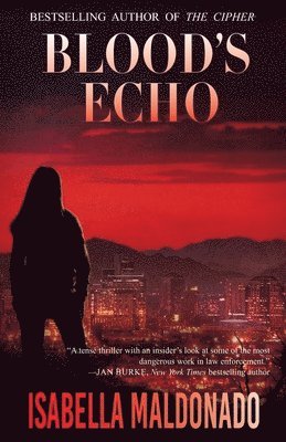 Isabella Maldonado - Blood's Echo, Häftad. Tillgänglighet: Tillfälligt slut